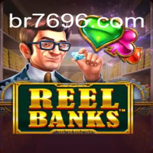 Descubra o Mundo de ReelBanks: O Novo Jogo Que Está Conquistando Jogadores pelo 7696.com